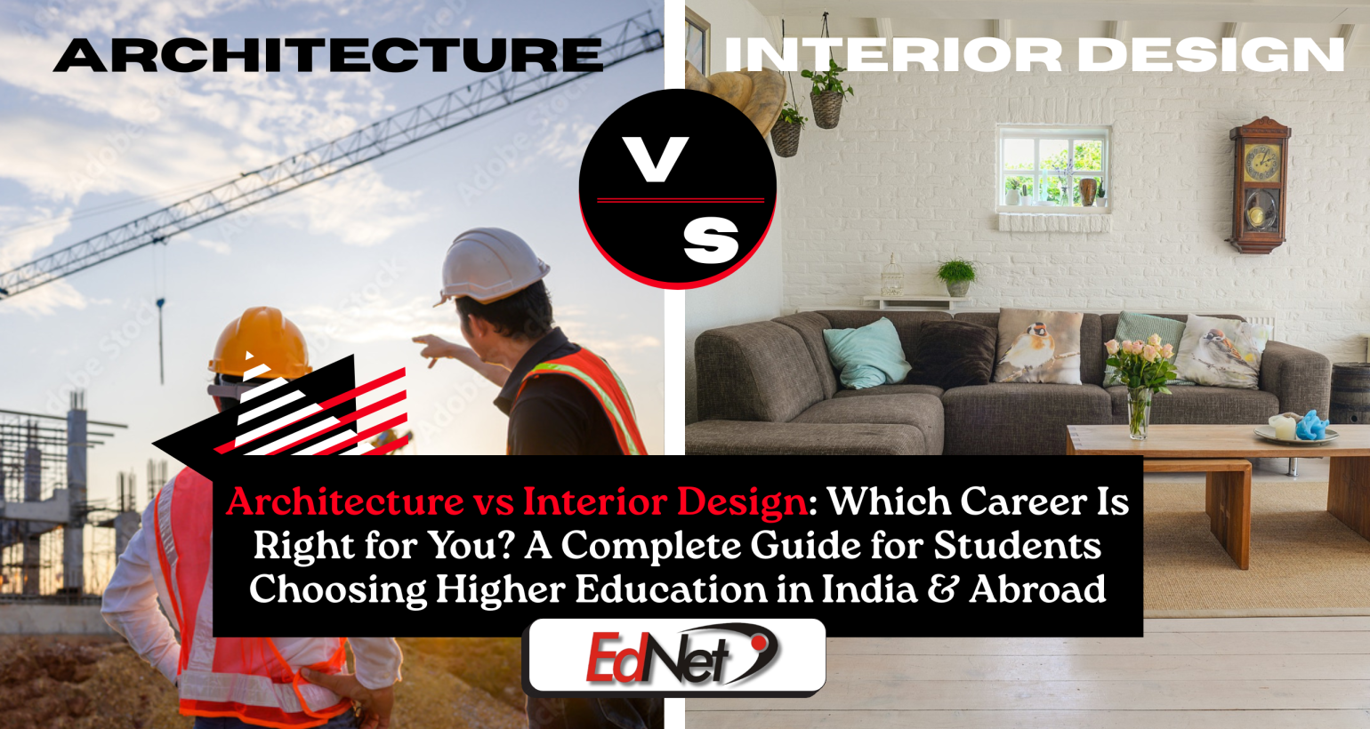 Architecture vs Interior Design: Which Career Is Right for You? A Complete Guide for Students Choosing Higher Education in India & Abroad